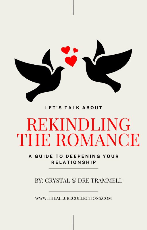 Rekindling the Romance: The Ultimate Guide to Deepening Your Relationship